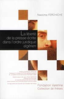 La liberté de la presse écrite dans l'ordre juridique algérien