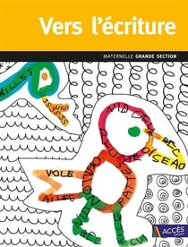 Vers l'écriture - GS