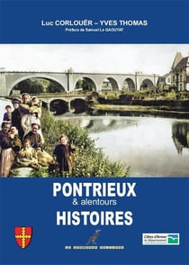 Pontrieux histoires : le trégor naguère