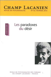 Revue champ lacanien n.16 : les paradoxes du désir