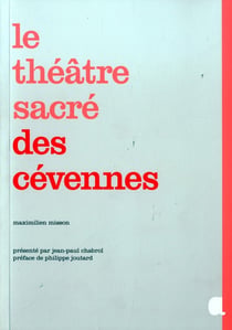 Le théâtre sacré des cévennes