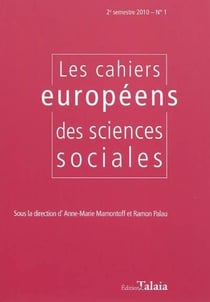 Les cahiers europeens des sciences sociales n.1