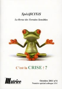 Spécificités Tome 4 - c'est la crise !?