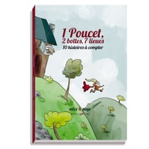 1 Poucet, 2 bottes, 7 lieues - 10 histoires à raconter