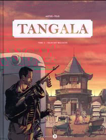 Tangala Tome 2 : valin'ady malgache