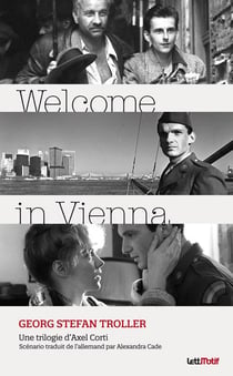Welcome in Vienna  - scénario du film