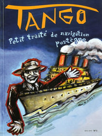 Tango t.1 - petit traité de navigation portègne