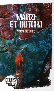 Marzi et outchj