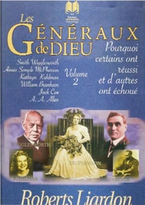 Les généraux de Dieu : Pourquoi certains ont réussis et d'autres ont échoués