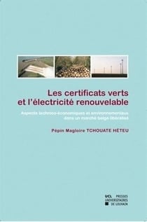 Les certificats verts et l'electricite renouvelable