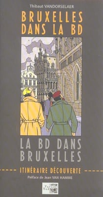 Bruxelles dans la BD - La BD dans Bruxelles