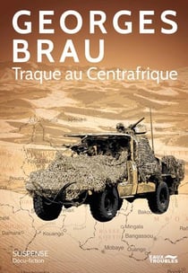 Traque au Centrafrique