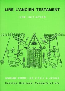 Lire L'Ancien Testament Une Initiation T02