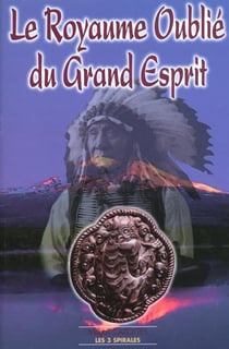 Royaume oublie du grand esprit