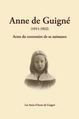 Anne de guigne (1911 - 1922)