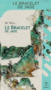 Le bracelet de jade