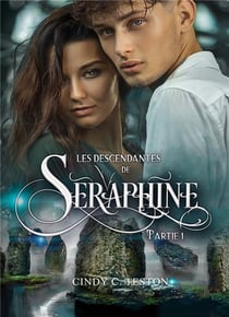 Les descendantes de seraphine, partie 1 - romance fantastique young adult - illustrations, couleur