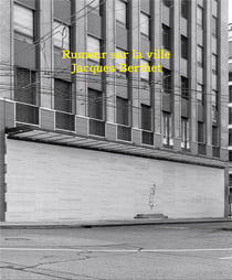 Jacques berthet - rumeur sur la ville