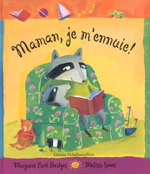 Maman je m ennuie