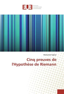 Cinq preuves de l'hypothese de riemann