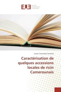 Caractérisation de quelques accessions locales de ricin camerounais