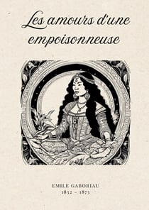 Les amours d'une empoisonneuse