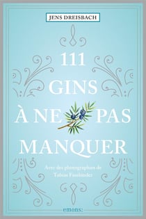 111 gins à ne pas manquer