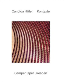 Candida Hofer : Contexts. semper oper dresden