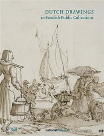 Dutch drawings in swedish public collections t.2 - nationalmuseum, Stockholm