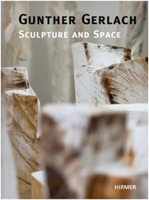 Gunther gerlach sculpture and space