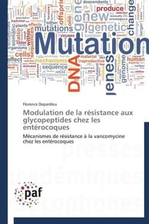 Modulation de la résistance aux glycopeptides chez les entérocoques