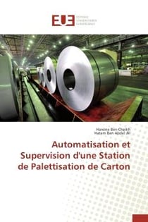 Automatisation et supervision d'une station de palettisation de carton