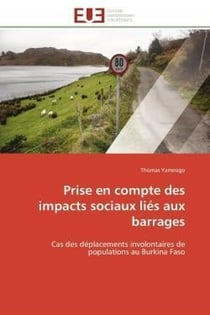 Prise en compte des impacts sociaux lies aux barrages
