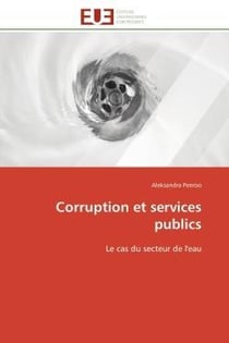 Corruption et services publics - le cas du secteur de l'eau