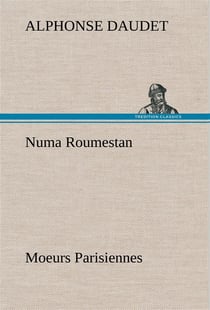 Numa roumestan moeurs parisiennes