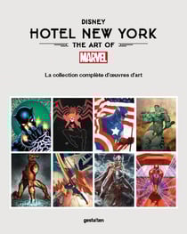 Disney hotel New York : The art of marvel - La collection complète d'oeuvres d'art
