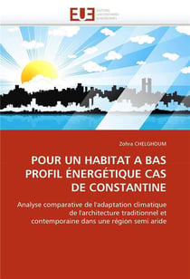 Pour un habitat a bas profil energetique cas de constantine