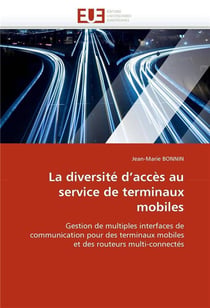 La diversite d'acces au service de terminaux mobiles