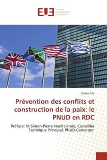 Prevention des conflits et construction de la paix: le pnud en rdc