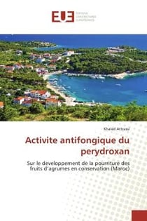Activite antifongique du perydroxan : Sur le developpement de la pourriture des fruits d'agrumes en conservation (Maroc)