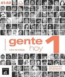 GENTE HOY : gente hoy 1 - espagnol - cahier exercices