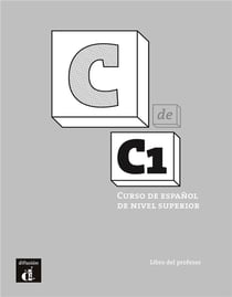 Espagnol - c de c1 - guide pédagogique