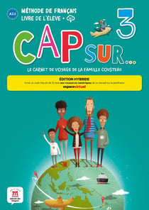 Cap sur 3 : FLE - livre de l'élève - A2.1