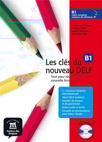 Les clés du nouveau delf b1 niveau 3 - livre élève