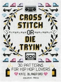 Cross stitch or die tryin
