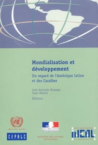 Mondialisation et developpement - un regard de l'amerique latine et des caraibes