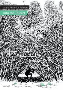 Into the Thicket
