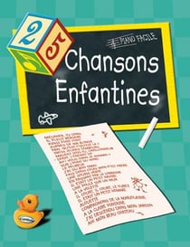 Piano facile - 25 chansons enfantines