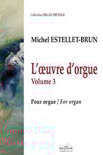 L'oeuvre d'orgue Volume 3