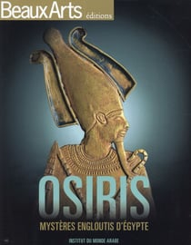 Osiris, les mysteres engloutis d'egypte - ima